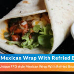 Mexican Wrap With Refried Beans Recipe