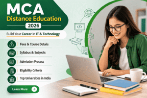MCA Distance Education 2026: Fees, Syllabus, Admission, Eligibility & Top Universities