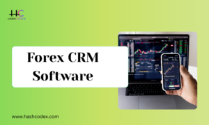 From Leads to Traders: How CRM Helps Forex Brokers Grow