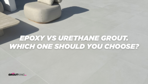 What Is Epoxy vs Urethane Grout – Which One Should You Choose