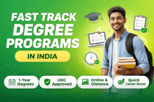 Fast Track Courses in India 2026 | Complete Degree Guide