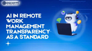 Why AI in Remote Work Management Is the Future of Distributed Teams