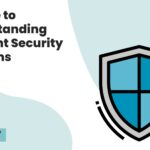A Guide to Understanding Endpoint Security Solutions