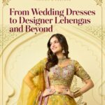 From Wedding Dresses to Designer Lehengas and Beyond cover