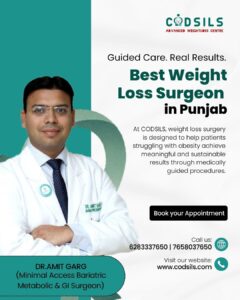 Best Weight Loss Surgeon in Punjab – Safe & Effective Bariatric Surgery by Dr Amit Garg
