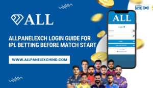 AllPanelExch Login Guide for IPL Betting Before Match Start 1 AllPanelExch Login Guide for IPL Betting Before Match Start