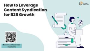 How to Leverage Content Syndication for B2B Growth