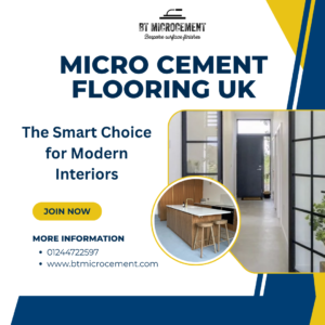 Micro Cement Flooring UK: The Smart Choice for Modern Interiors