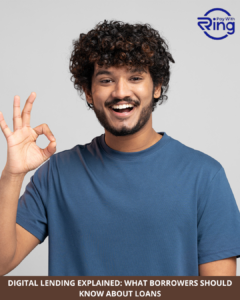 Digital Lending Explained: What Borrowers Should Know About Loans