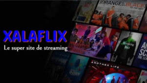 XalaFlix APK – Regardez les derniers films et séries TV en ligne gratuitement (2026)
