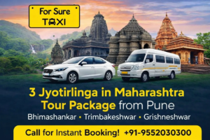 Pune to Bhimashankar Trimbakeshwar Grishneshwar Tour Guide – For Sure Taxi