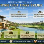 Godrej Golf Links Evoke: A Guide to Lease Resale Villas