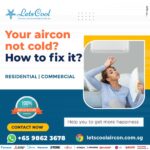 Why Is My Aircon Not Cold Even After Servicing in Singapore?