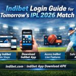 Indibet Login Guide for Tomorrow’s IPL 2026 Match: Easy Access, Features and App Download Steps