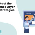 7 Benefits of the Intelligence Layer for B2B Strategies