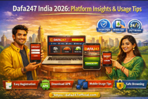 Dafabet India 2026: Platform Insights & Usage Tips