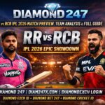 Diamond 247 RR versus RCB IPL 2026 Match Overview Teams Breakdown Complete Details