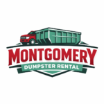 Dumpster Rental Montgomery: The Smart Choice for Easy Waste Management