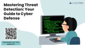 Mastering Threat Detection Your Guide to Cyber Defense