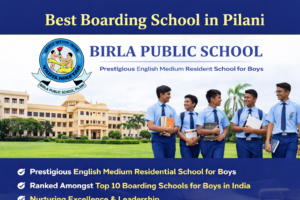 Best Boarding Schools in Pilani: A Complete Guide for Parents 1 Best Boarding Schools in Pilani: A Complete Guide for Parents