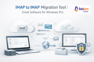 IMAP to IMAP Migration Tool | Email Software for Windows PCs