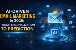 AI-Driven Email Marketing in 2026: From Personalization to Prediction 1 AI-Driven Email Marketing in 2026: From Personalization to Prediction