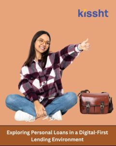Exploring Personal Loans in a Digital-First Lending Environment 1 Exploring Personal Loans in a Digital-First Lending Environment