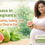 Guava benefits for pregnancy guide