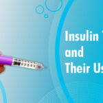 Insulin Types and Their Use: A Simple Guide for Better Diabetes Management