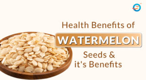 Amazing Health Benefits of Watermelon Seeds 1 Amazing Health Benefits of Watermelon Seeds