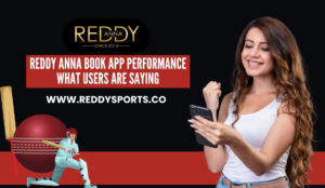 Reddy Anna Book App Performance: What Users Are Saying