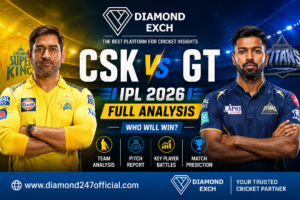 CSK vs GT IPL 2026 Full Analysis on Diamond 247 – Who Will Win?