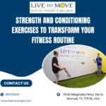 Strength and Conditioning Exercises to Transform Your Fitness Routine