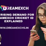 The Rising Demand for Dreamexch Cricket ID Explained