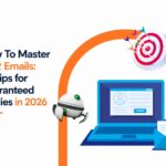 How To Master BDR Emails: 10 Tips for Guaranteed Replies in 2026
