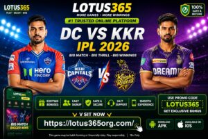 DC vs KKR IPL 2026: Big Clash, Match Prediction, Key Players, and How to Enjoy with lotus 365