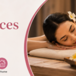 Home Spa Services in Kammanahalli Bangalore – Luxury Relaxation at Your Doorstep