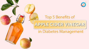 Benefits of Apple Cider Vinegar for Diabetes Management