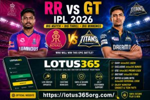 RR vs GT IPL 2026: Big Clash, Match Prediction & Best Online Cricket Experience with lotus 365 1 RR vs GT IPL 2026: Big Clash, Match Prediction & Best Online Cricket Experience with lotus 365