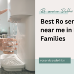 Best Ro service near me in Delhi for Families 3 Best Ro service near me in Delhi for Families