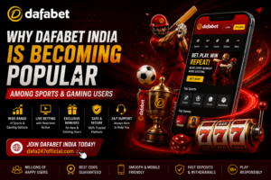 Why Dafabet India Is Becoming Popular Among Sports and Gaming Users | dafa247