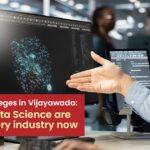 Best BTech colleges in Vijayawada: Why AI & Data Science are shaping every industry now