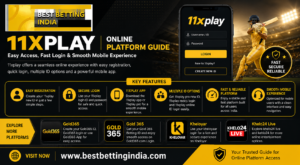 11xplay Online Platform Guide & Login Features | BestBettingIndia.com