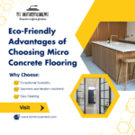 Eco Friendly Advantages of Choosing Micro Concrete Flooring