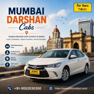 Best time to Explore Mumbai Comfortably with Mumbai Darshan Cabs