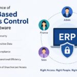 The Importance of Role-Based Access Control in ERP Software