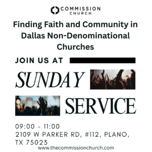 Finding Faith and Community in Dallas Non-Denominational Churches 1 Finding Faith and Community in Dallas Non-Denominational Churches