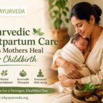 Ayurvedicpostpartumcareformother
