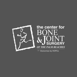 Complete Orthopedic Care at Center for Bone & Joint Surgery of the Palm Beaches 1 Complete Orthopedic Care at Center for Bone & Joint Surgery of the Palm Beaches