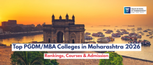 Top MBA and PGDM Colleges in Maharashtra: 2026 Guide 1 Top MBA and PGDM Colleges in Maharashtra: 2026 Guide